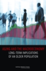 Aging and the Macroeconomy : Long-Term Implications of an Older Population - eBook