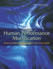 Human Performance Modification : Review of Worldwide Research with a View to the Future - eBook