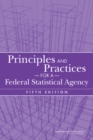Principles and Practices for a Federal Statistical Agency : Fifth Edition - Book