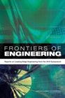 Frontiers of Engineering : Reports on Leading-Edge Engineering from the 2013 Symposium - Book
