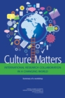 Culture Matters : International Research Collaboration in a Changing World: Summary of a Workshop - eBook
