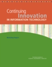 Continuing Innovation in Information Technology : Workshop Report - eBook