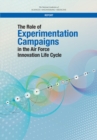 The Role of Experimentation Campaigns in the Air Force Innovation Life Cycle - eBook