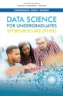 Data Science for Undergraduates : Opportunities and Options - eBook