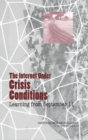 The Internet Under Crisis Conditions : Learning from September 11 - eBook