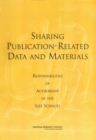 Sharing Publication-Related Data and Materials : Responsibilities of Authorship in the Life Sciences - eBook