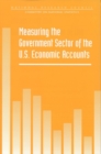 Measuring the Government Sector of the U.S. Economic Accounts - eBook