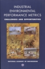Industrial Environmental Performance Metrics : Challenges and Opportunities - eBook