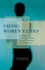 Saving Women's Lives : Strategies for Improving Breast Cancer Detection and Diagnosis - eBook