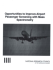 Opportunities to Improve Airport Passenger Screening with Mass Spectrometry - eBook