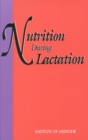 Nutrition During Lactation - eBook