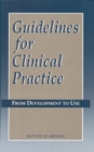 Guidelines for Clinical Practice : From Development to Use - eBook