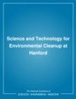 Science and Technology for Environmental Cleanup at Hanford - eBook
