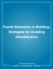 Fourth Dimension in Building : Strategies for Avoiding Obsolescence - eBook