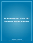 An Assessment of the NIH Women's Health Initiative - eBook