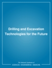 Drilling and Excavation Technologies for the Future - eBook