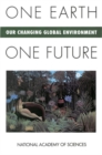 One Earth, One Future : Our Changing Global Environment - eBook