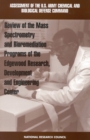 Review of Mass Spectrometry and Bioremediation Programs of the Edgewood Research, Development and Engineering Center - eBook
