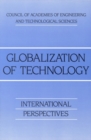 Globalization of Technology : International Perspectives - eBook