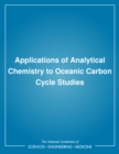 Applications of Analytical Chemistry to Oceanic Carbon Cycle Studies - eBook