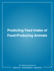 Predicting Feed Intake of Food-Producing Animals - eBook