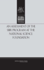 An Assessment of the SBIR Program at the National Science Foundation - eBook