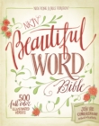 NKJV, Beautiful Word Bible, Hardcover, Red Letter Edition : 500 Full-Color Illustrated Verses - Book