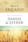 Life Lessons from Daniel and Esther : Faith Under Pressure - Book