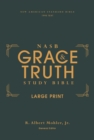 NASB, The Grace and Truth Study Bible, Large Print, Hardcover, Green, Red Letter, 1995 Text, Comfort Print - Book