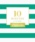 10 Minutes in the Word: Proverbs - Book