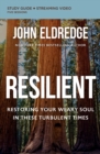 Resilient Bible Study Guide plus Streaming Video : Restoring Your Weary Soul in These Turbulent Times - Book