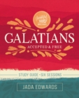 Galatians Bible Study Guide : Accepted and Free - Book