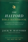 The Hayford Bible Handbook : The Complete Companion for Spirit-Filled Bible Study - Book