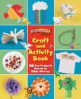 The Beginner's Bible Craft and Activity Book : 30 Fun Projects Based on Bible Stories - eBook