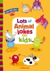 Lots of Animal Jokes for Kids - Book