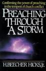 Preaching Through a Storm : Confirming the power of preaching in the tempest of church conflict - Book