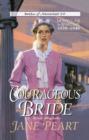 Courageous Bride : Montclair in Wartime, 1939-1946 - Book