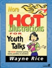 More Hot Illustrations for Youth Talks - Book