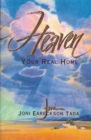 Heaven : Your Real Home - Book
