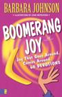 Boomerang Joy : Joy That Goes Around, Comes Around - Book