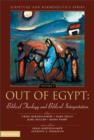 Out of Egypt: Biblical Theology and Biblical Interpretation - Book