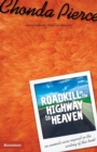 Roadkill on the Highway to Heaven - Book