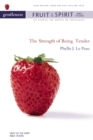 Gentleness : The Strength of Being Tender - Book