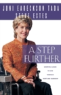 A Step Further : Growing Closer to God through Hurt and Hardship - Book