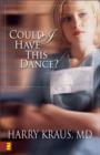 Could I Have This Dance? - Book