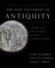 The New Testament in Antiquity : A Survey of the New Testament within Its Cultural Context - Book