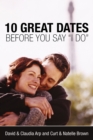 10 Great Dates Before You Say 'I Do' - Book