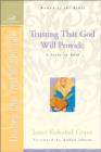 Trusting That God Will Provide : A Study on Ruth - Book