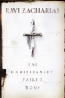 Has Christianity Failed You? - Book