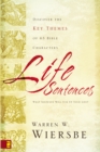Life Sentences : Discover the Key Themes of 63 Bible Characters - Book